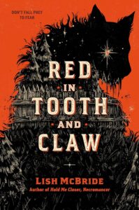 Red in Tooth and Claw